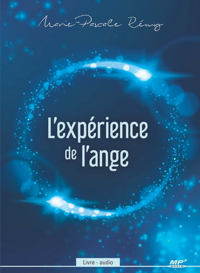 L&#39;Expérience de l’ange + CD - MARIE-PASCALE RÉMY