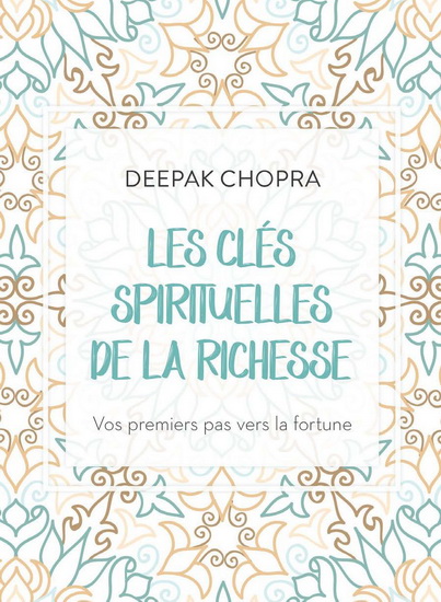 Les Clés spirituelles de la richesse (CD MP3) - DEEPAK CHOPRA