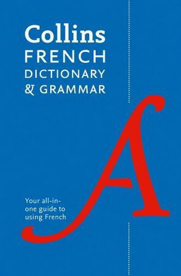 Collins French Dictionary and Grammar - COLLECTIF