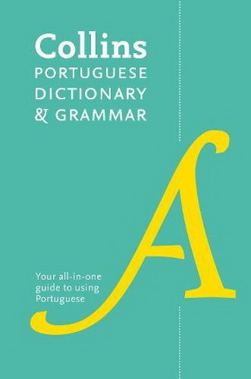 Collins Portuguese Dictionary and Grammar - COLLECTIF