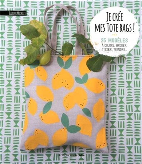 Tote bags récup&#39; : 25 modèles - JULIETTE MICHELET
