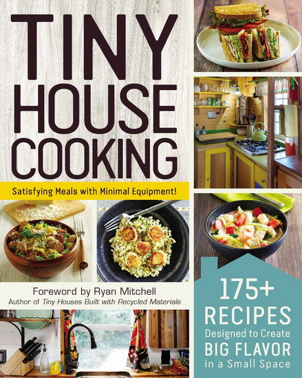 TINY HOUSE COOKING - ADAMS MEDIA