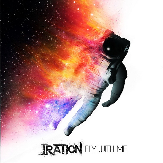 Fly With Me (Vinyl 7") - IRATION