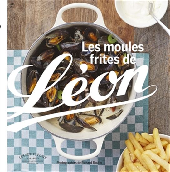 Les Moules frites de Léon - COLLECTIF