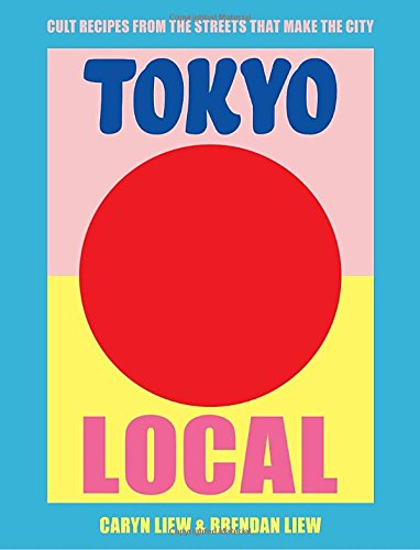 Tokyo Local - BRENDAN LIEW