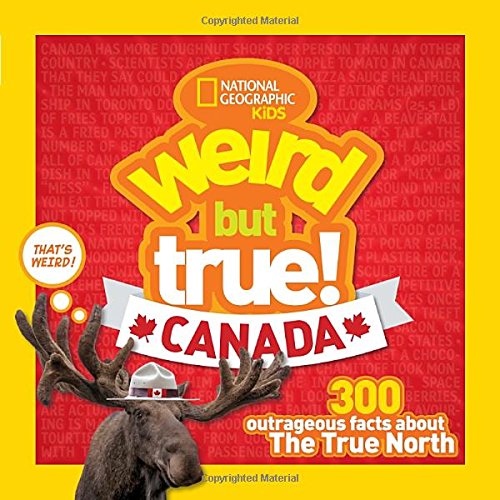 Weird But True Canada - COLLECTIF