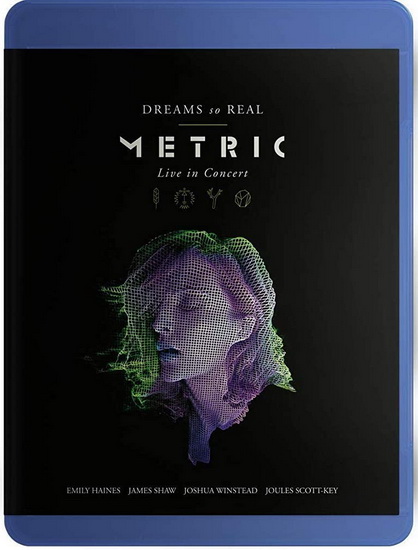 Metric: Dream So Real (Blu-Ray+Dvd) - METRIC