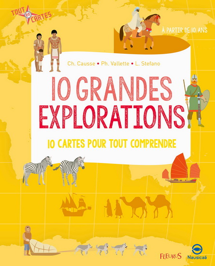 10 grandes explorations - CHRISTINE CAUSSE & AL
