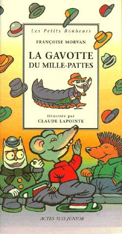 Gavotte du mille-pattes - MORVAN - LAPOINTE