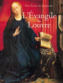 L&#39;Evangile du Louvre - CHALENDAR X DE