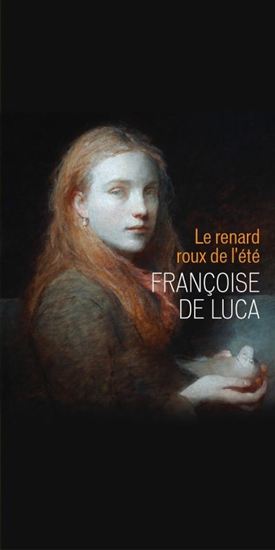 Le Renard roux de l'été - FRANÇOISE DE LUCA