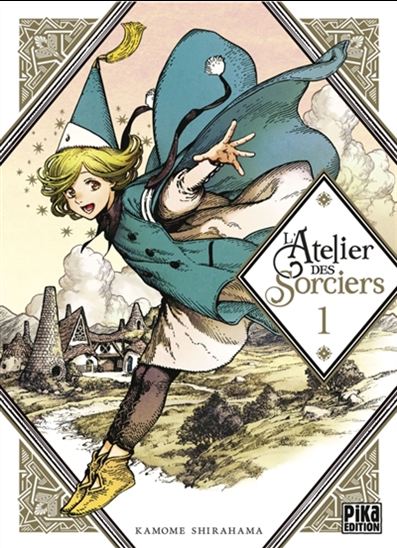 L&#39;Atelier des sorciers #01 - KAMOME SHIRAHAMA