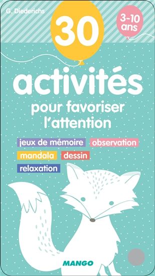 30 activités pour favoriser l&#39;attention - GILLES DIEDERICHS