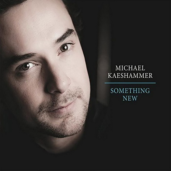 Something New - KAESHAMMER MICHAEL