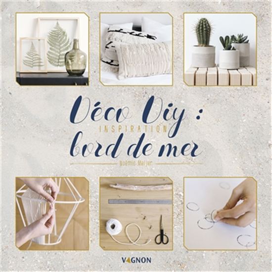 Déco DIY : inspiration bord de mer - NOÉMIE DU BLOG