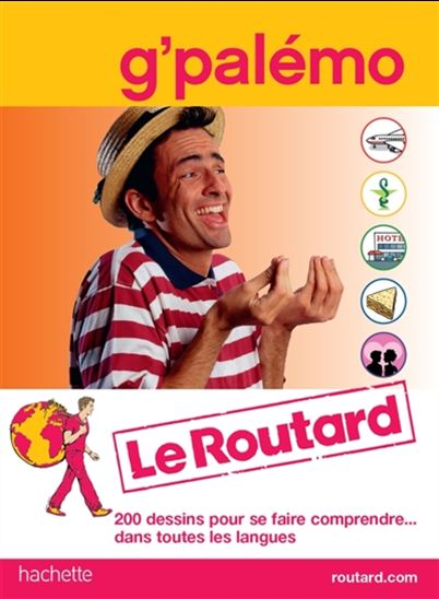 G&#39;palémo : 200 dessins pour se faire comprendre dans toutes les langues - COLLECTIF