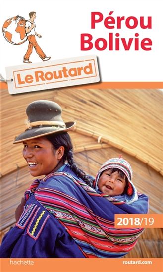 Pérou, Bolivie : 2018-2019 - PHILIPPE GLOAGUEN