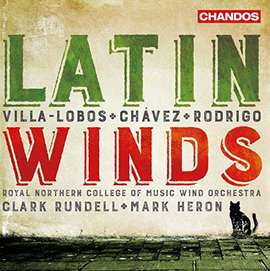 Latin Winds - VILLA-LOBOS - CHAVEZ - RODRIGO