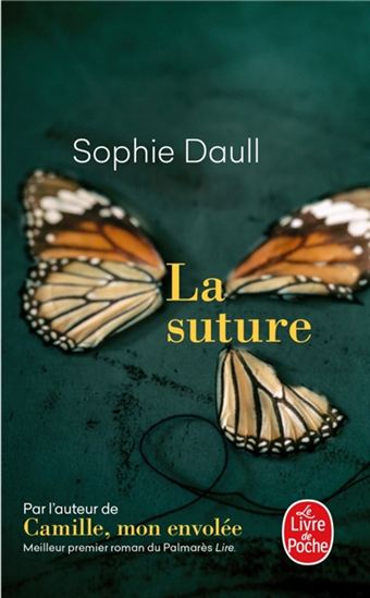 La Suture - SOPHIE DAULL