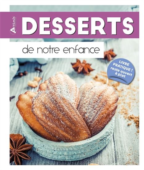 Desserts de notre enfance - COLLECTIF