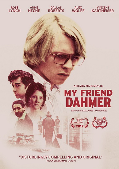 My Friend Dahmer - MARC MEYERS