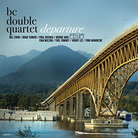 Departure - BC DOUBLE QUARTET
