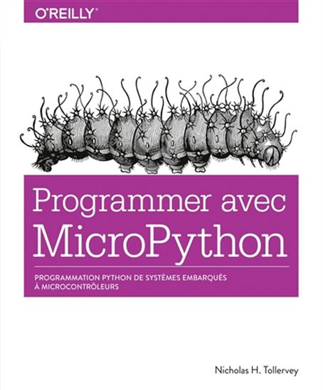 Programmer avec MicroPython - NICHOLAS TOLLERVEY