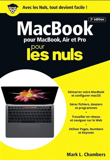 MacBook Pro, Air et Retina pour les nuls 3e Éd. - MARK L CHAMBERS