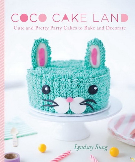 Coco Cake Land - LYNDSAY SUNG