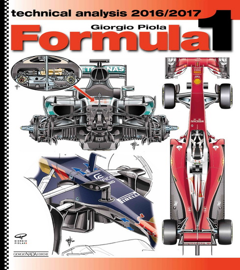 Formula 1 Technical Analysis 2016 / 2017 - GIORGIO PIOLA