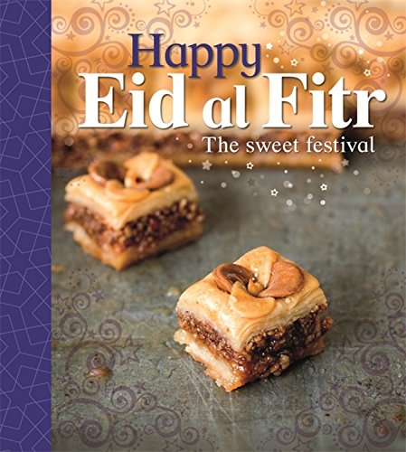 Lets Celebrate : Happy Eid al - Fitr : - JOYCE BENTLEY