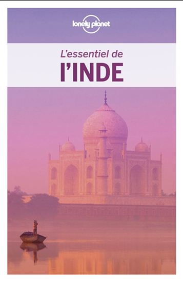 L&#39;Essentiel de l&#39;Inde 4e éd. - COLLECTIF