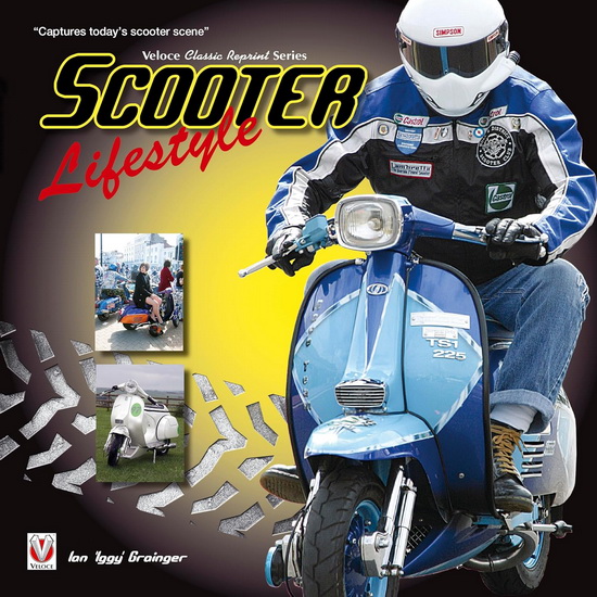 Scooter Lifestyle - IAN GRAINGER