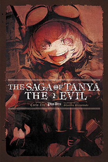 The Saga of Tanya the Evil Vol 2(light novel): Plus Ultra - CARLO ZEN - SHINOBU SHINOTSUKI
