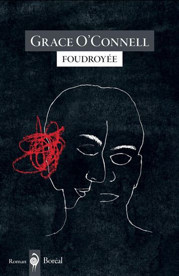 Foudroyée - GRACE O'CONNELL