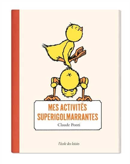 Mes activités superrigolmarrantes - CLAUDE PONTI