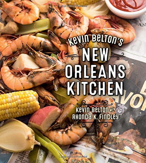 Kevin Belton&#39;s New Orleans Kitchen - KEVIN BELTON - RHONDA FINDLEY