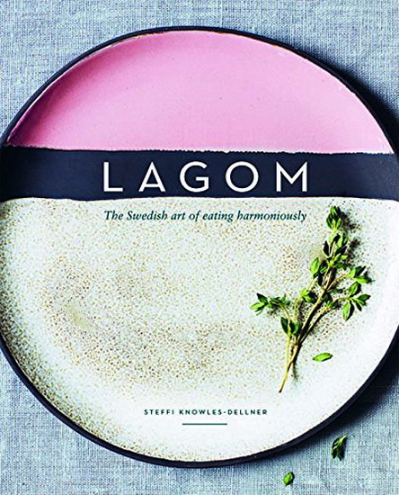 Lagom - STEFFI KNOWLES-DELLNER