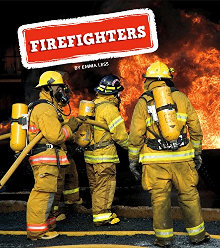 Firefighters - EMMA LESS