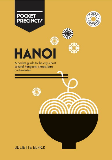 HANOI POCKET PRECINCTS - JULIETTE ELFICK