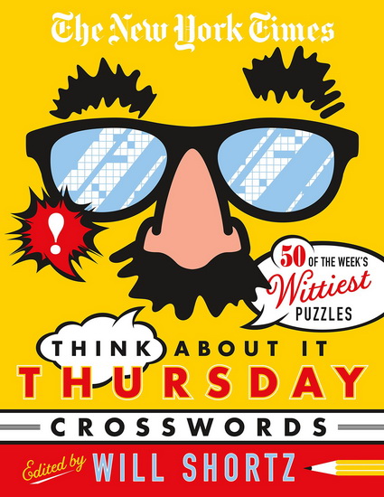 The New York Times : Think About It Thursday Crossword Puzzles - COLLECTIF