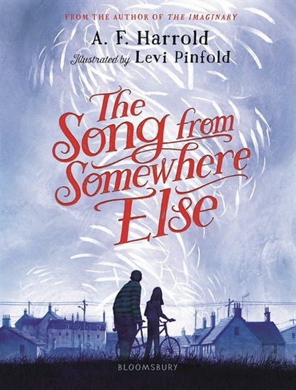 The Song From Somewhere Else - AF HARROLD - LEVI PINFOLD