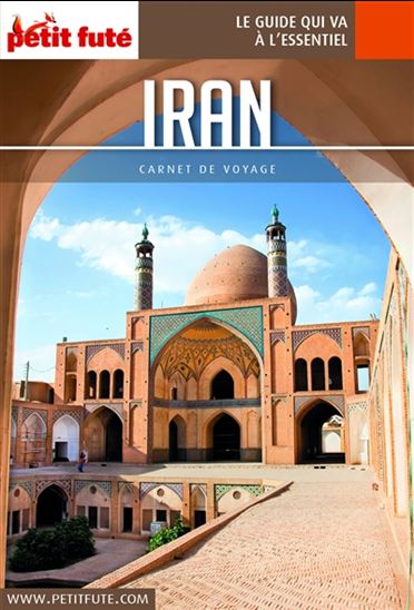 Iran 2018 - DOMINIQUE AUZIAS - JEAN-PAUL LABOURDETTE