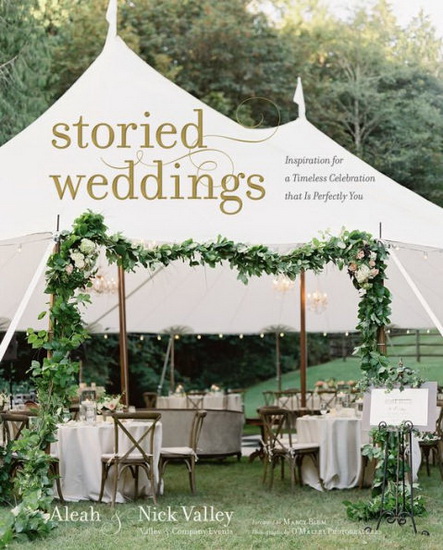 Storied Weddings - ALEAH VALLEY - NICK VALLEY