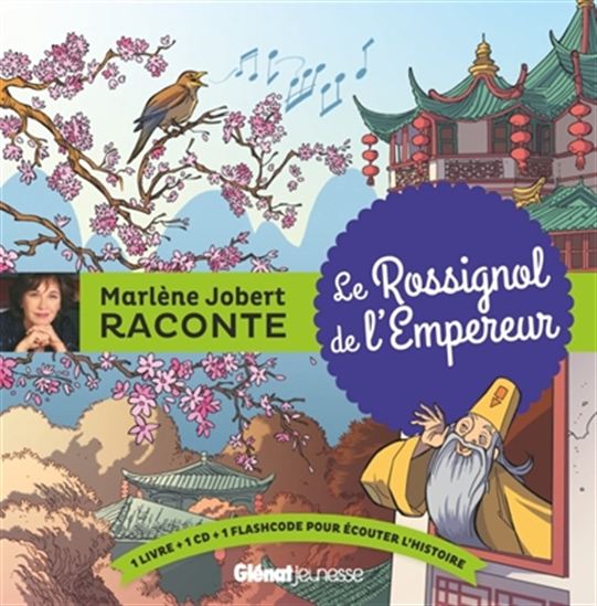Le Rossignol de l'empereur + CD - MARLÈNE JOBERT