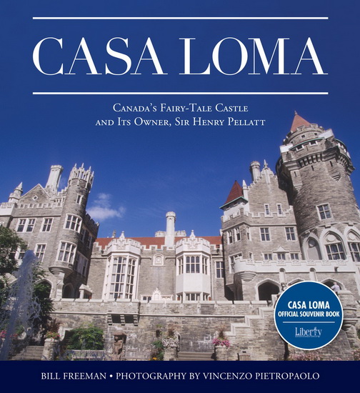 Casa Loma - BILL FREEMAN