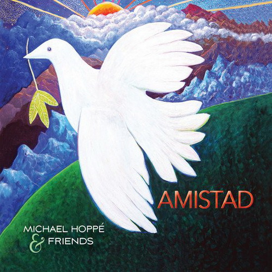 Amistad - MICHAEL & FRIENDS HOPPE