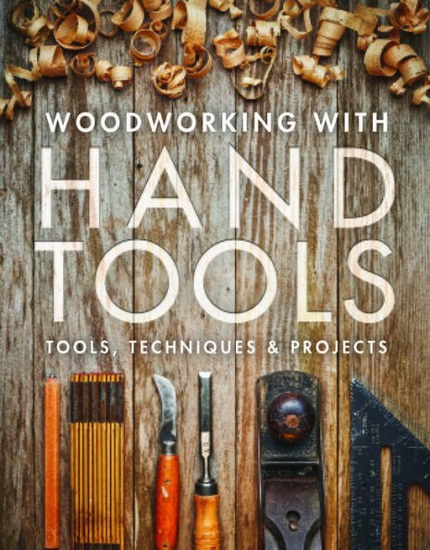 Woodworking with Hand Tools - COLLECTIF