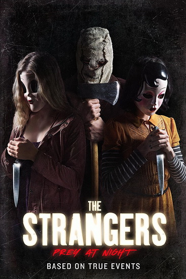 The Strangers : Prey At Night - JOHANNES ROBERTS