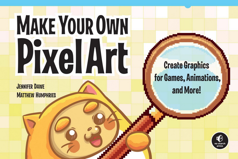 Make Your Own Pixel Art - MATTHEW HUMPHRIES